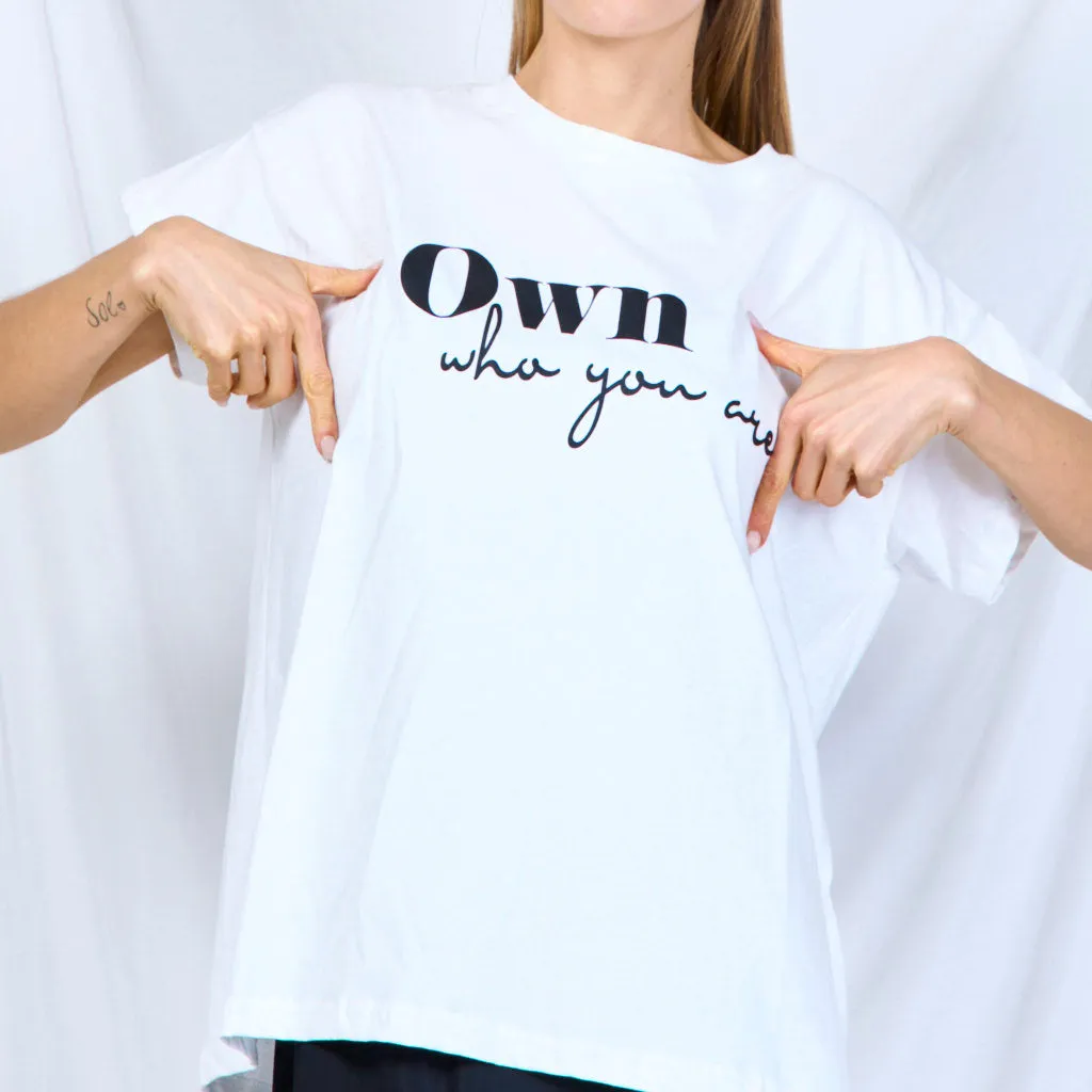 Basic T-shirt with print "Own who you are"  wholesale