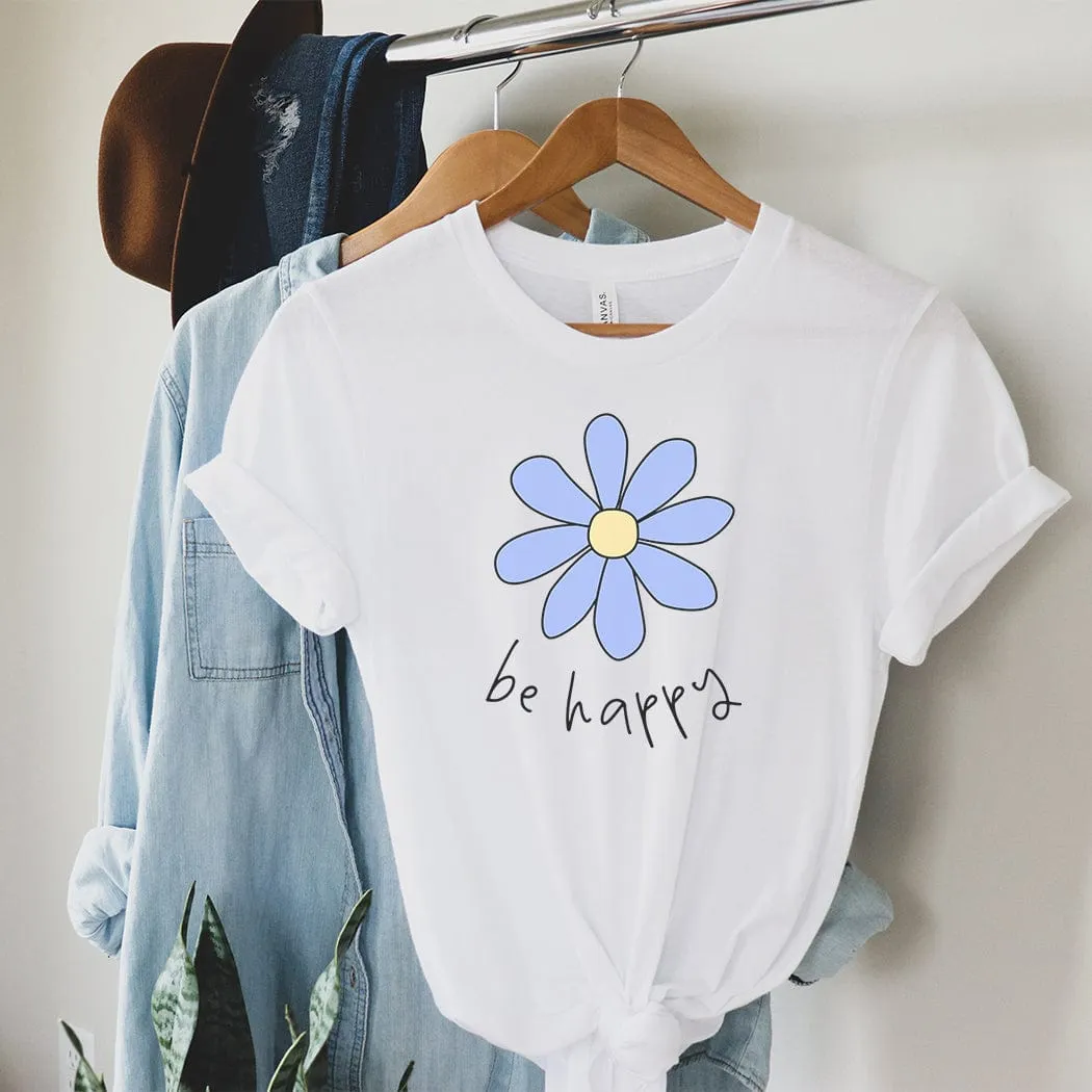 Be Happy Floral Spring Graphic T-Shirt - SP413