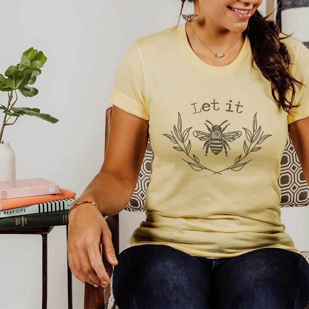 Let It Bee Graphic T-Shirt - NA108