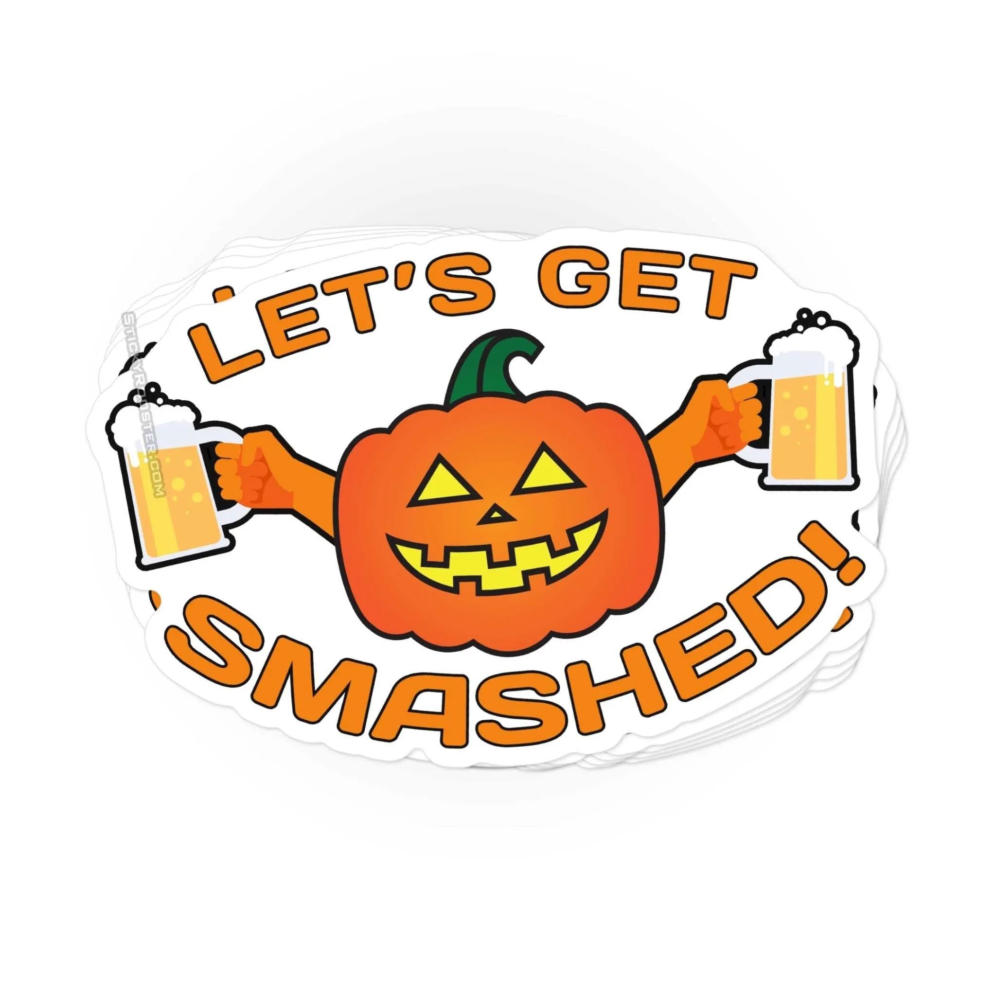 Let's Get Smashed sticker